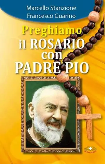 Preghiamo il rosario con Padre Pio. Ediz. a caratteri grandi Consegna Rapida