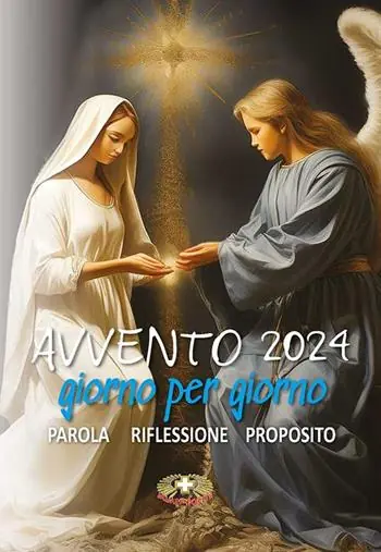 Professionale Avvento 2024. Giorno per giorno. Parola, riflessione, proposito