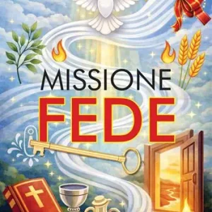 Ultimissimo Modello Missione fede. Il tuo kit per la preghiera. Con gadget