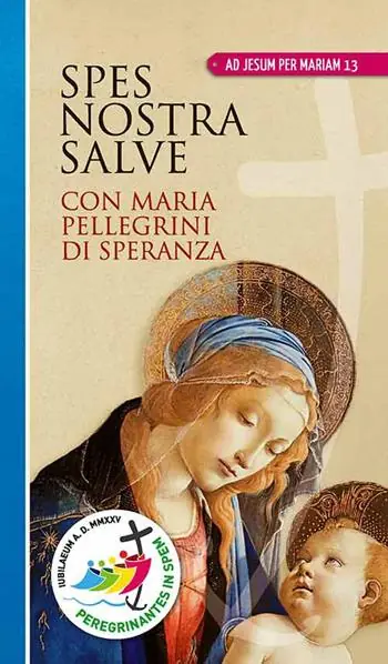 Spes nostra salve. Con Maria pellegrini di speranza. Ediz. a caratteri grandi Compra Online