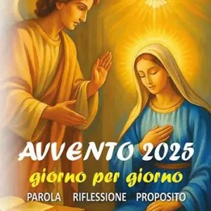 Soddisfatti O Rimborsati Avvento 2025 giorno per giorno. Parola, riflessione, proposito