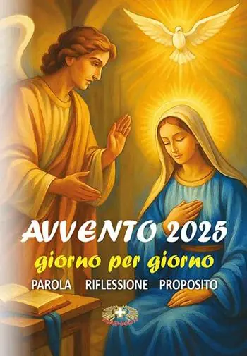 Soddisfatti O Rimborsati Avvento 2025 giorno per giorno. Parola, riflessione, proposito