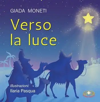 Affare Verso la luce. Ediz. a colori