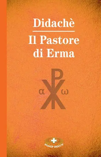 Didachè. Il pastore di Erma. Ediz. a caratteri grandi Miglior Prezzo