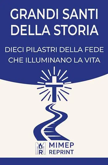 Affare Grandi santi della storia. Dieci pilastri della fede che illuminano la vita