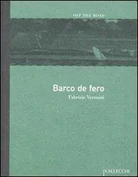 Miglior Prezzo Barco de fero