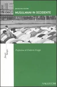 Ultime Pezzi Musulmani in Occidente