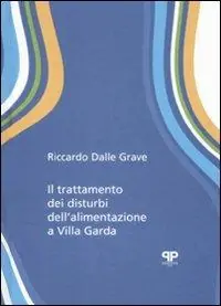 Il trattamento dei disturbi dell‘alimentazione a Villa Garda Esclusivo