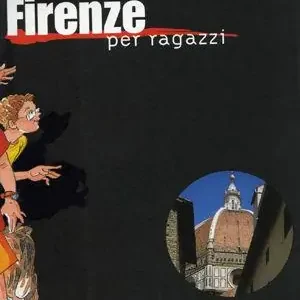 Firenze per ragazzi Prezzo Ridotto