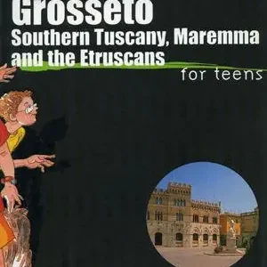 Grosseto. Southern Tuscany, Maremma and the etruscans for teens Spedizione Espresso