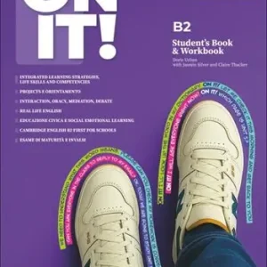 Prezzo Di Fabbrica On it! Student‘s book. Workbook B2 with Test & train mini. Per le Scuole superiori