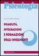 Disabilità, integrazione e formazione degli insegnanti Offerta Del Giorno