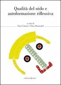 Qualità del nido e autoformazione riflessiva Ultimissimo Modello