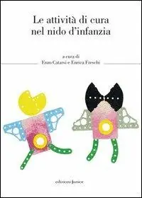 Le attività di cura nel nido d‘infanzia Popolare