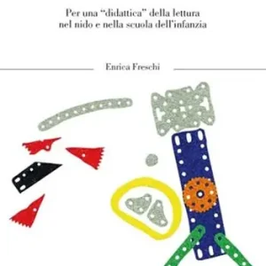 Il piacere delle storie. Per una «didattica» della lettura nel nido e nella scuola dl‘infanzia Professionale