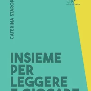 Insieme per leggere e per giocare. Buone prassi per promuovere lo sviluppo del bambino Di Tendenza