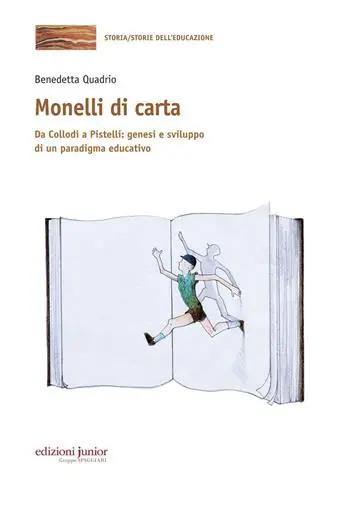 Ultimissimo Modello Monelli di carta. Da Collodi a Pistelli genesi e sviluppo di un paradigma educativo