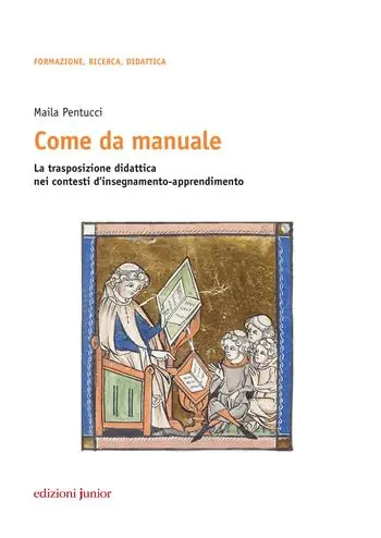 Come da manuale. La trasposizione didattica nei contesti d‘insegnamento-apprendimento Compra Oggi Stesso