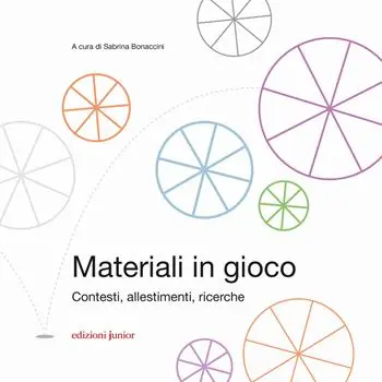 Materiali in gioco. Contesti, allestimenti, ricerche Nuovo Arrivo
