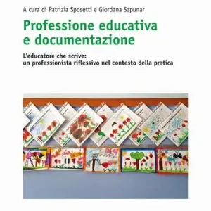 Spedizione Espresso Professione educativa e documentazione. L‘educatore che scrive un professionista riflessivo nel contesto della pratica