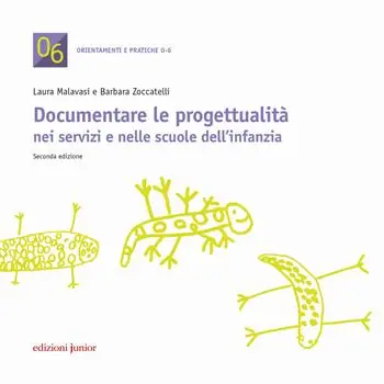Popolare Documentare le progettualità nei servizi e nelle scuole dell‘infanzia