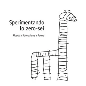 Sperimentando lo zero-sei. Ricerca e formazione a Parma Solo Oggi