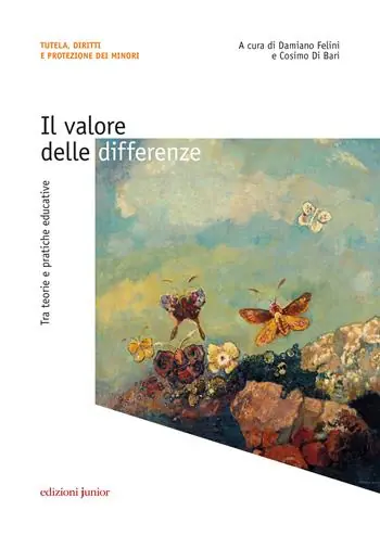 Il valore delle differenze. Tra teorie e pratiche educative Must-Have