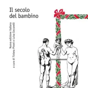 Il secolo del bambino. Nuova ediz. Nuovo Arrivo