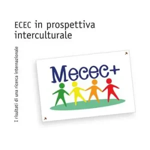 Ecec in prospettiva interculturale. I risultati di una ricerca internazionale Subito Disponibile