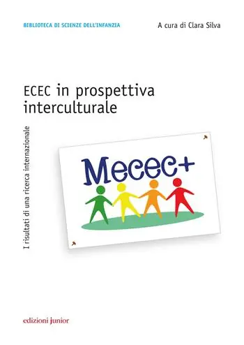 Ecec in prospettiva interculturale. I risultati di una ricerca internazionale Subito Disponibile