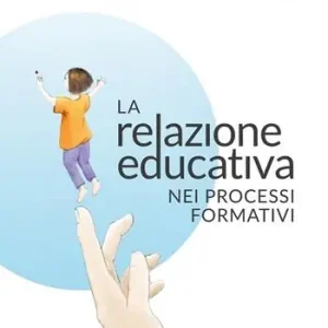 Affare La relazione educativa nei processi formativi