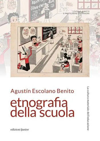 Etnografia della scuola. La cultura materiale dell‘educazione Prezzo Basso