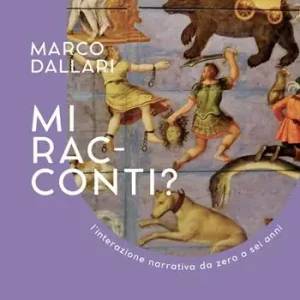 Subito Disponibile Mi racconti? L‘interazione narrativa da zero a sei anni. Ediz. illustrata