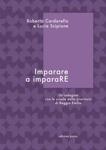 Compra Online Imparare a imparaRE. Un‘indagine con le scuole della provincia di Reggio Emilia