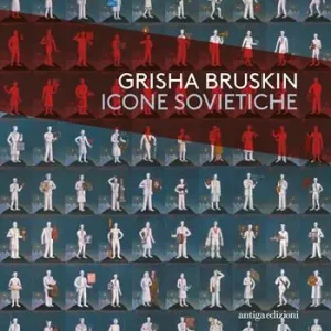 Offerta Speciale Grisha Bruskin. Icone sovietiche. Catalogo della mostra (Vicenza, 18 ottobre 2017-15 aprile 2018)