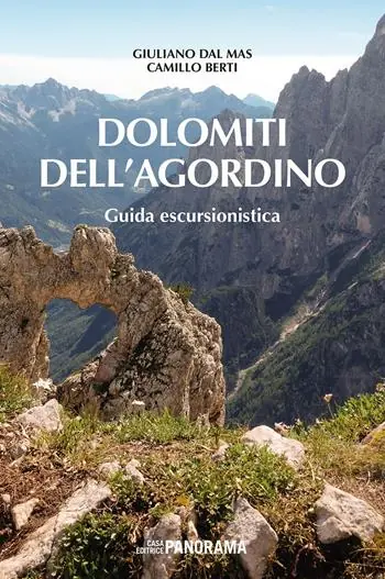 Dolomiti dell‘Agordino. Guida escursionistica. Nuova ediz. Quantità Limitata
