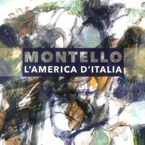 Novità Montello, l‘America d‘Italia