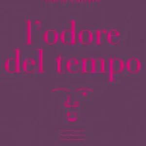 L‘ odore del tempo Consegna Rapida