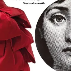 A Buon Prezzo Italia Cinquanta moda e design. Nascita di uno stile
