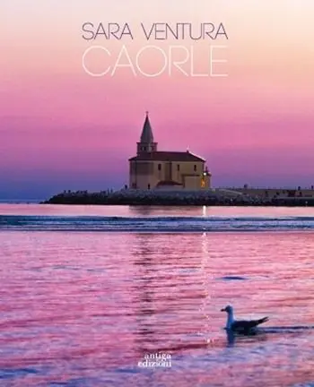 Caorle Must-Have