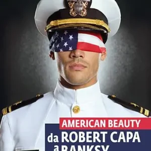 Compra Adesso American beauty. Da Robert Capa a Banksy. Catalogo della mostra (Padova, 13 settembre 2023-21 gennaio 2024). Ediz. a colori