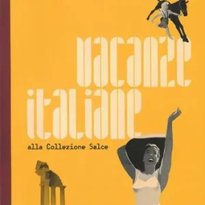 Vacanze italiane alla collezione Salce Di Tendenza