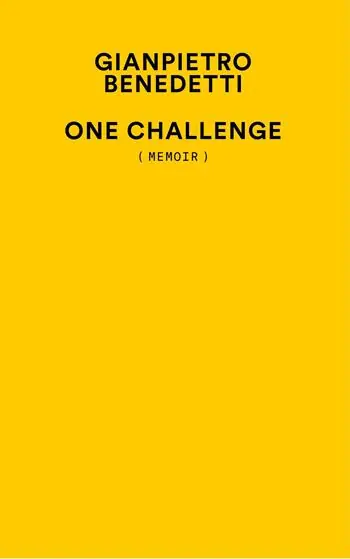 Quantità Limitata One challenge (memoir)
