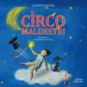 Il circo Maldestri Esclusivo