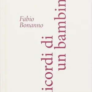 Ricordi di un bambino. Ediz. illustrata Bestseller