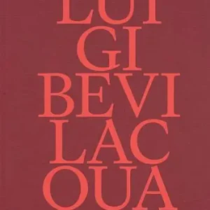 Occasione Imperdibile Luigi Bevilacqua. Ediz. a colori