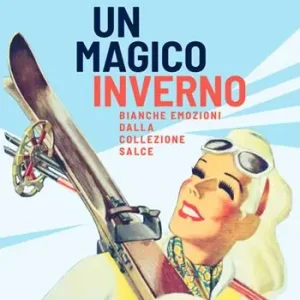 Occasione Imperdibile Un magico inverno. Bianche emozioni dalla Collezione Salce