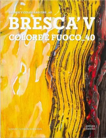 Occasione Bresca‘V. Colore e fuoco_40. Ediz. italiana e inglese