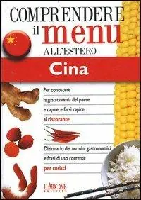 Prezzo Basso Dizionario del menu per i turisti. Per capire e farsi capire al ristorante. Cina