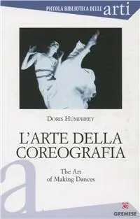 L‘arte della coreografia Miglior Prezzo